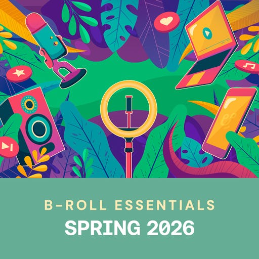 B-Roll Essentials - Spring 2025 cover image