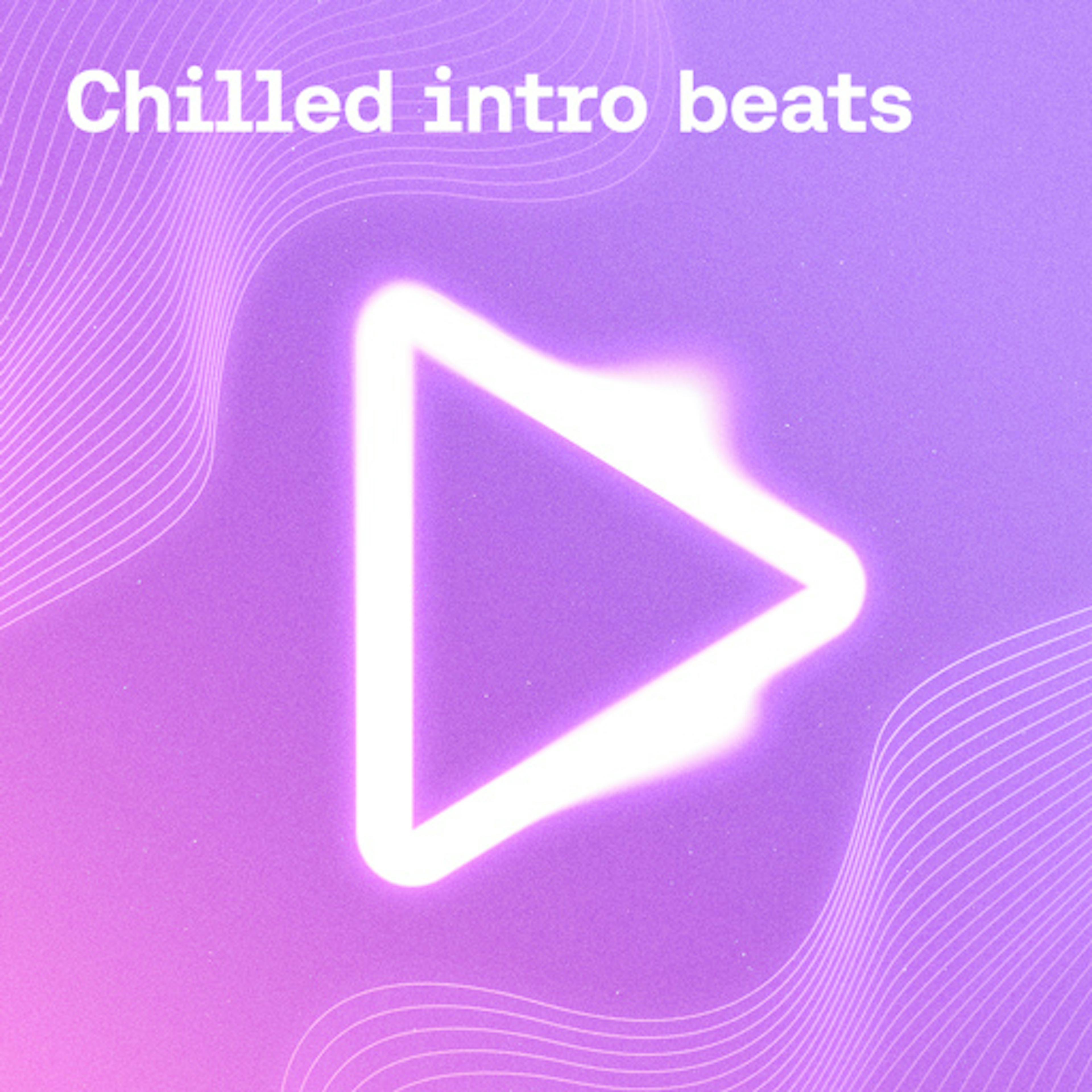 Chilled Intro Beats