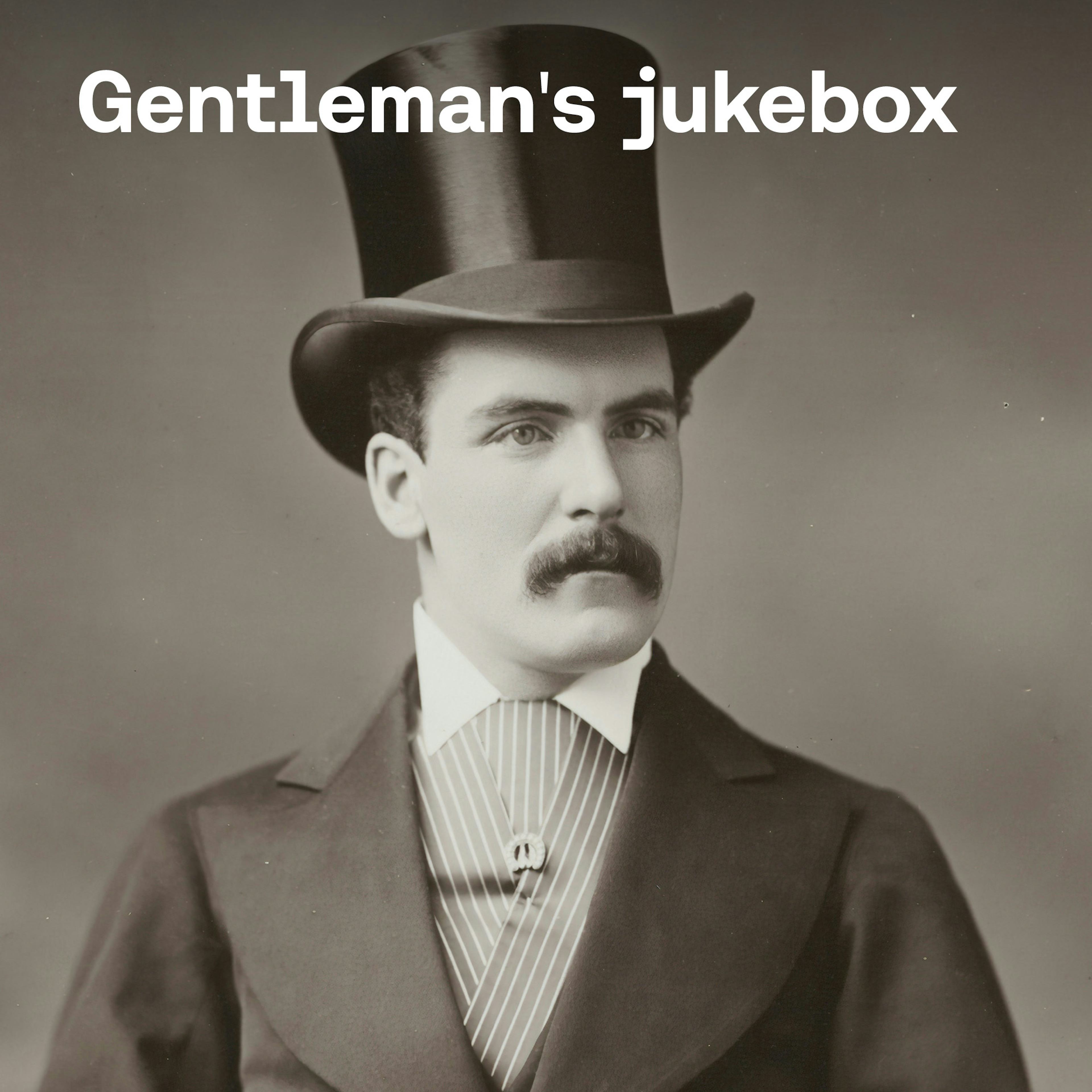 Gentleman's Jukebox
