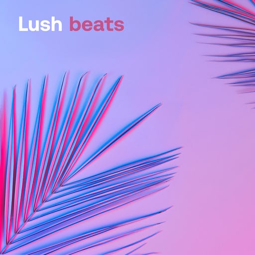 Lush Beats