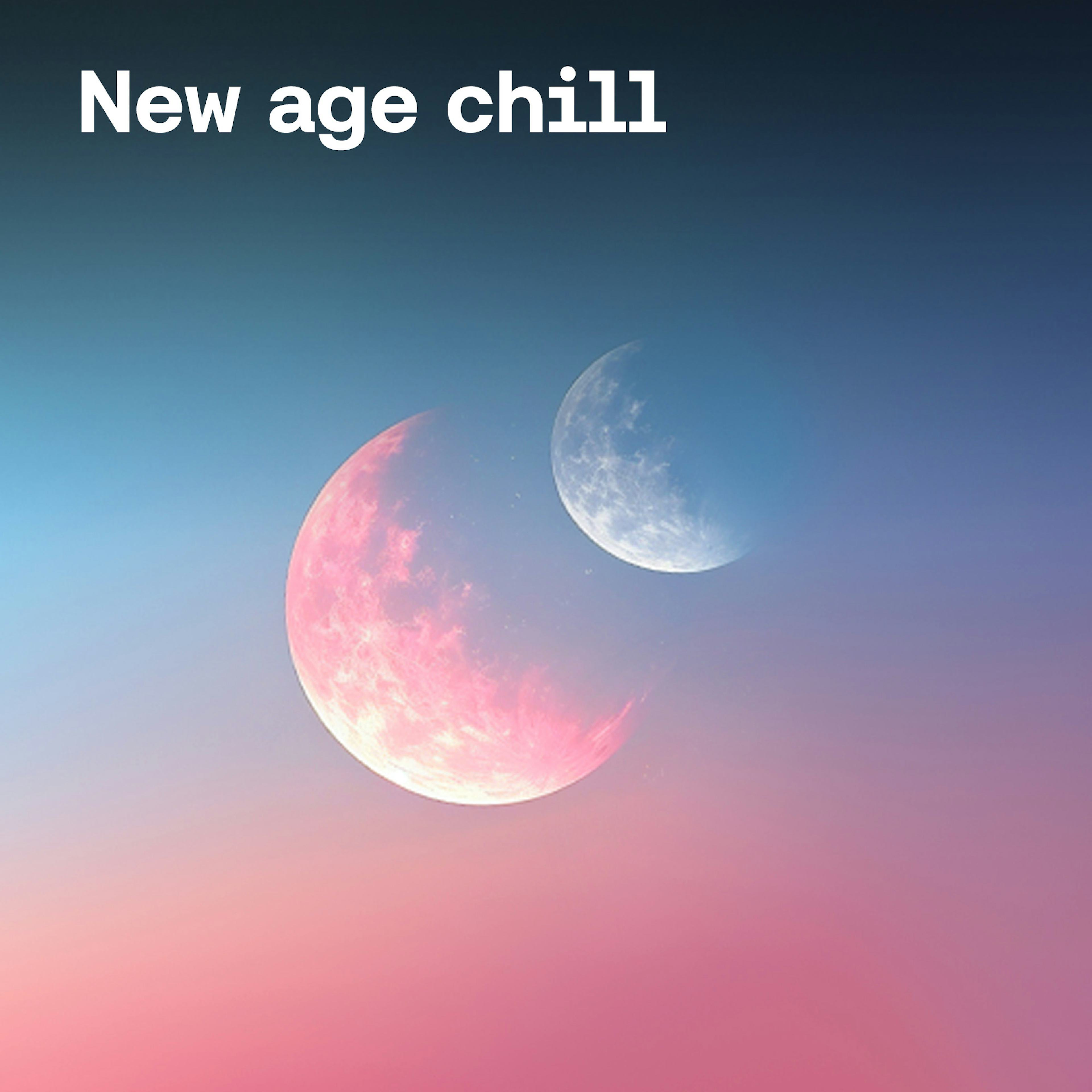 New Age Chill