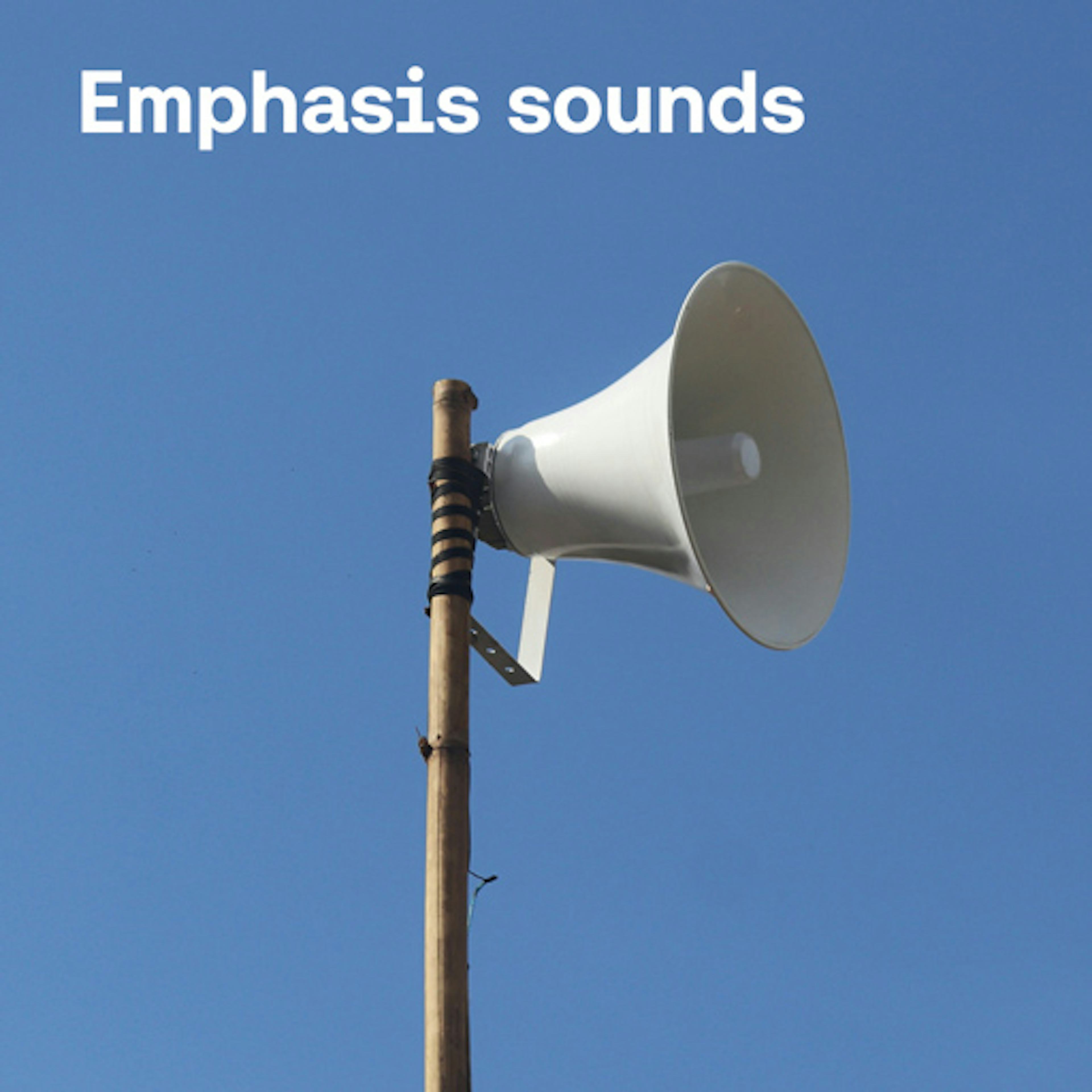 Emphasis sounds