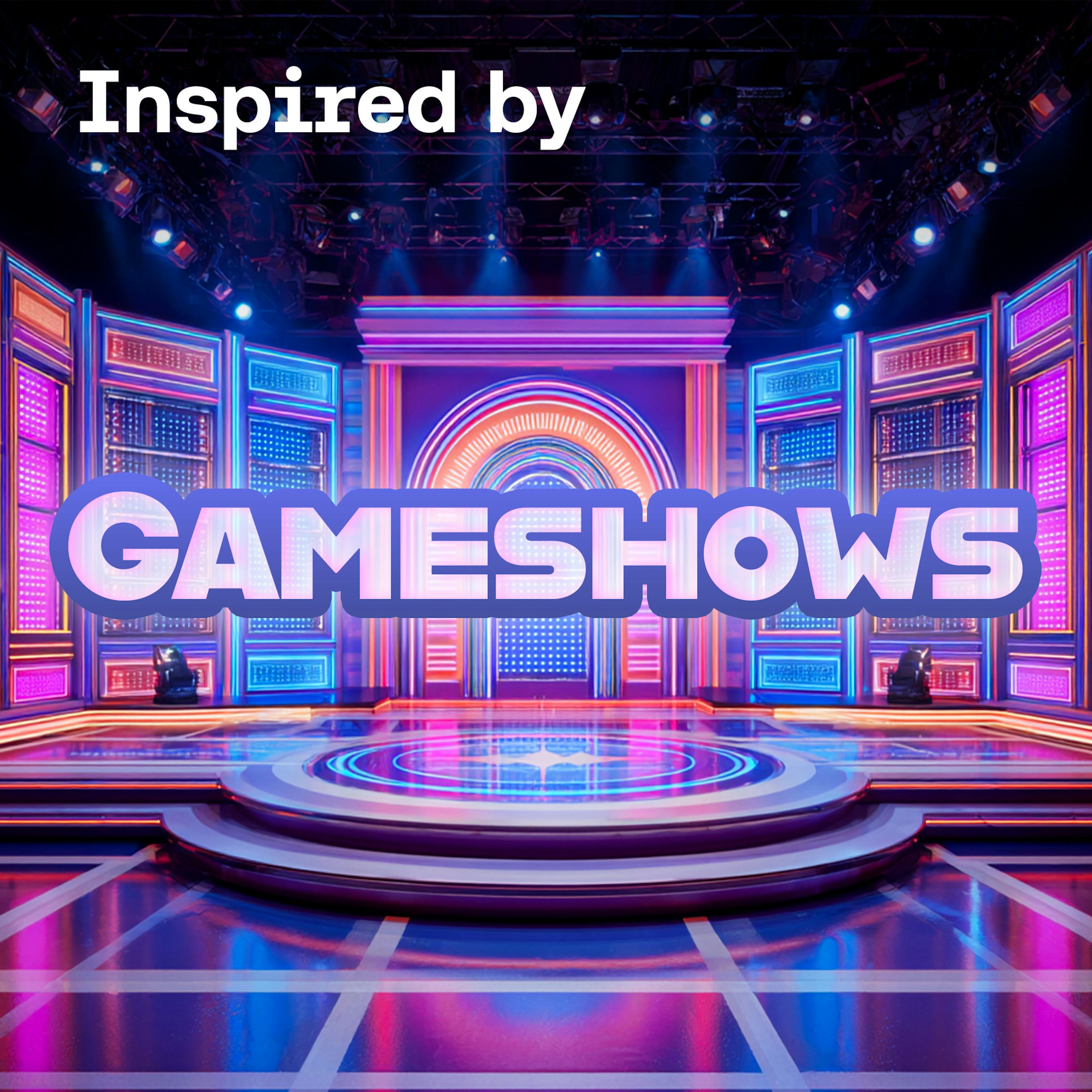 Inspired by gameshows