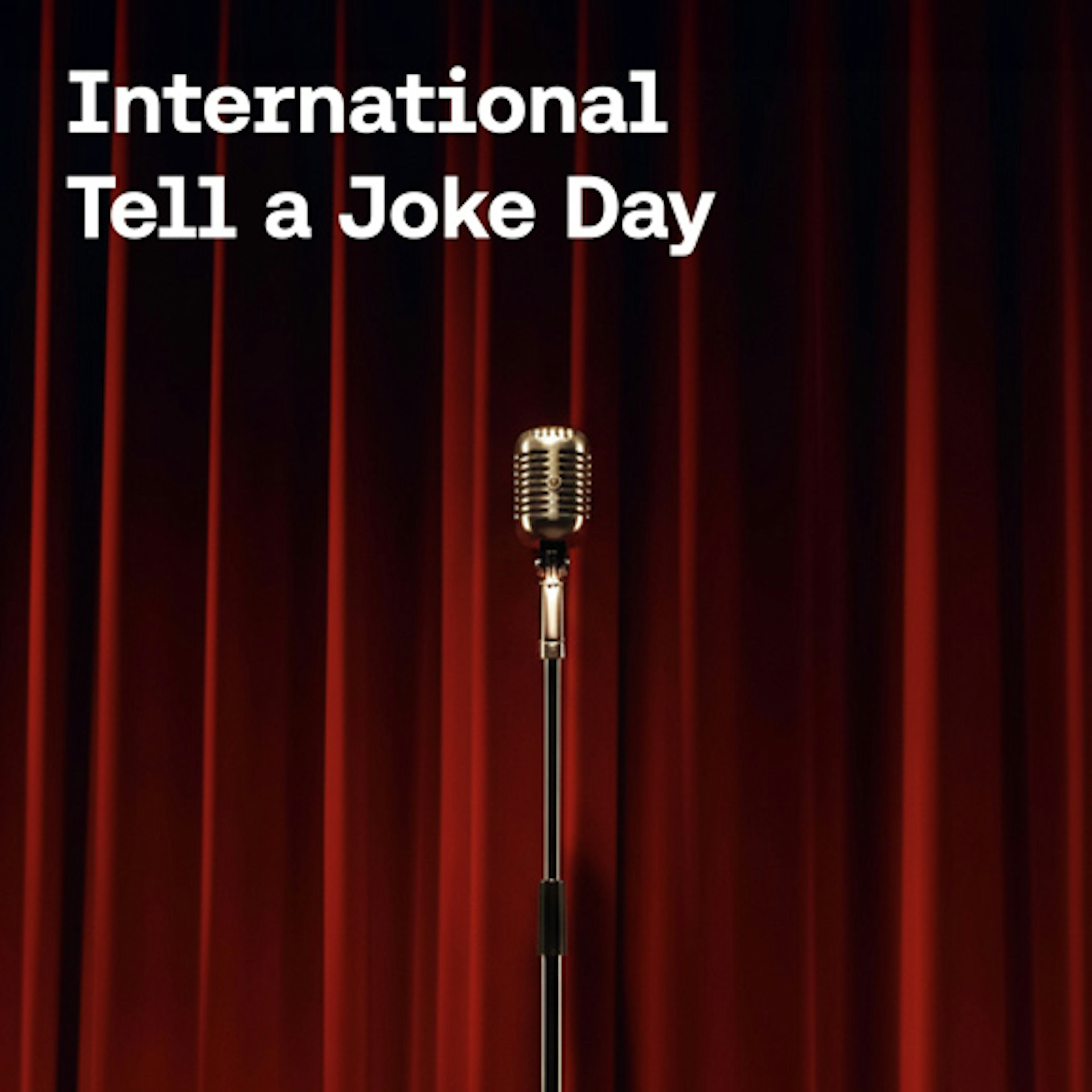 International Tell A Joke Day