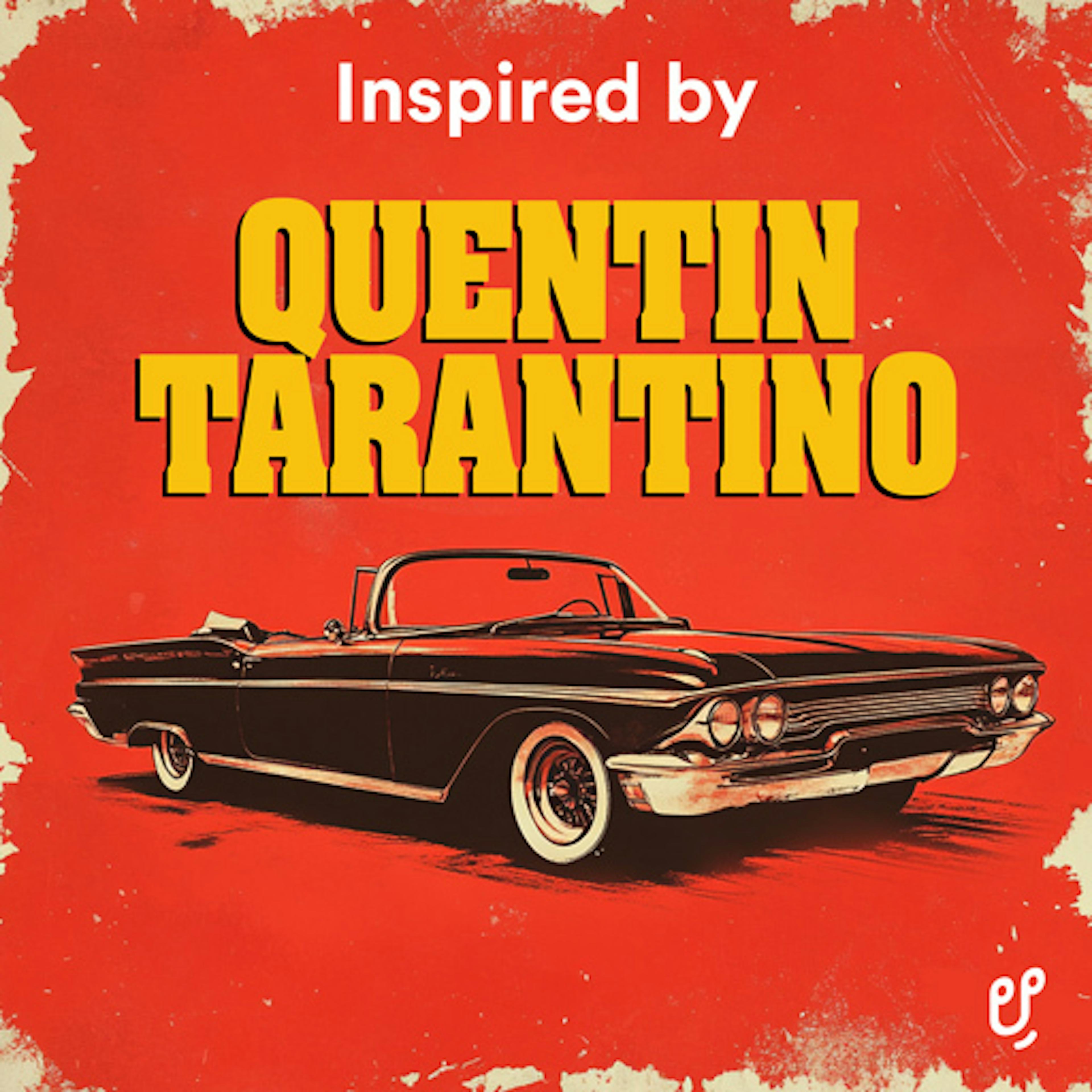 Inspired by Quentin Tarantino
