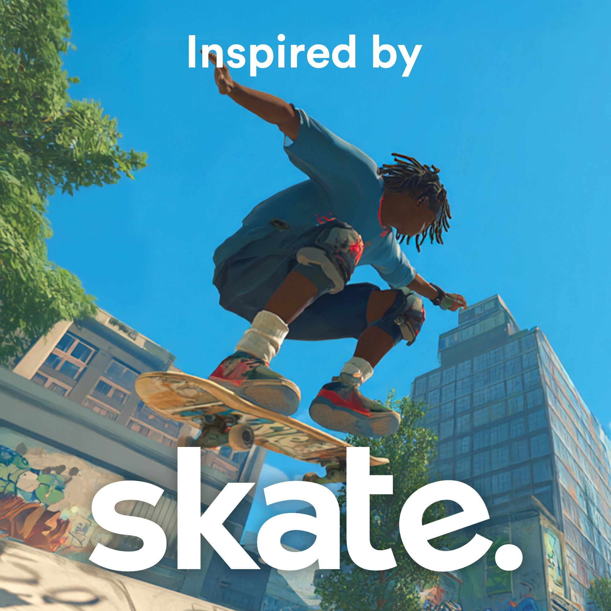 Inspired by Skate