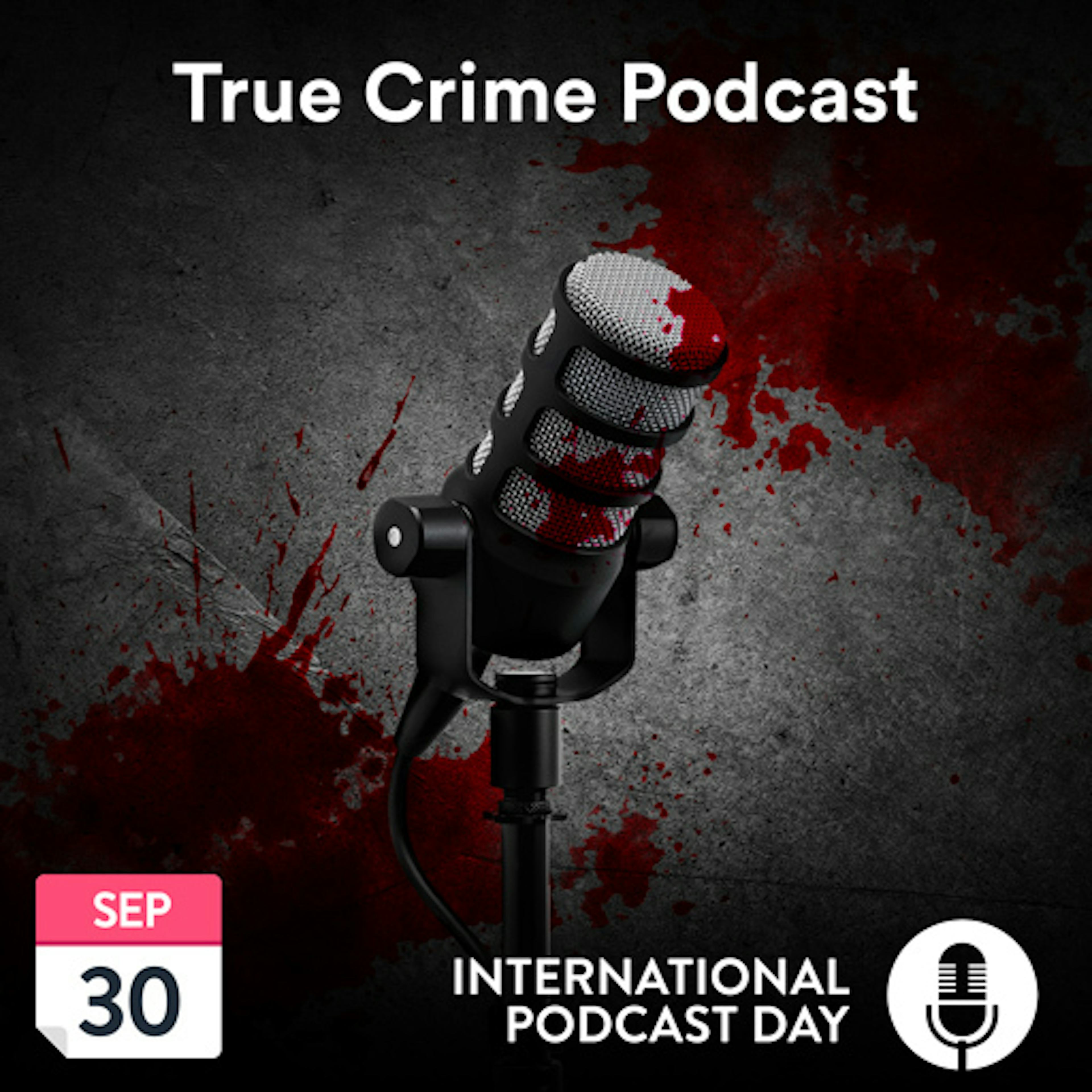 International Podcast Day: True Crime