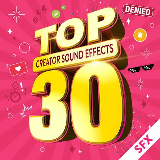 Top 30 Creator Sound Effects artwork