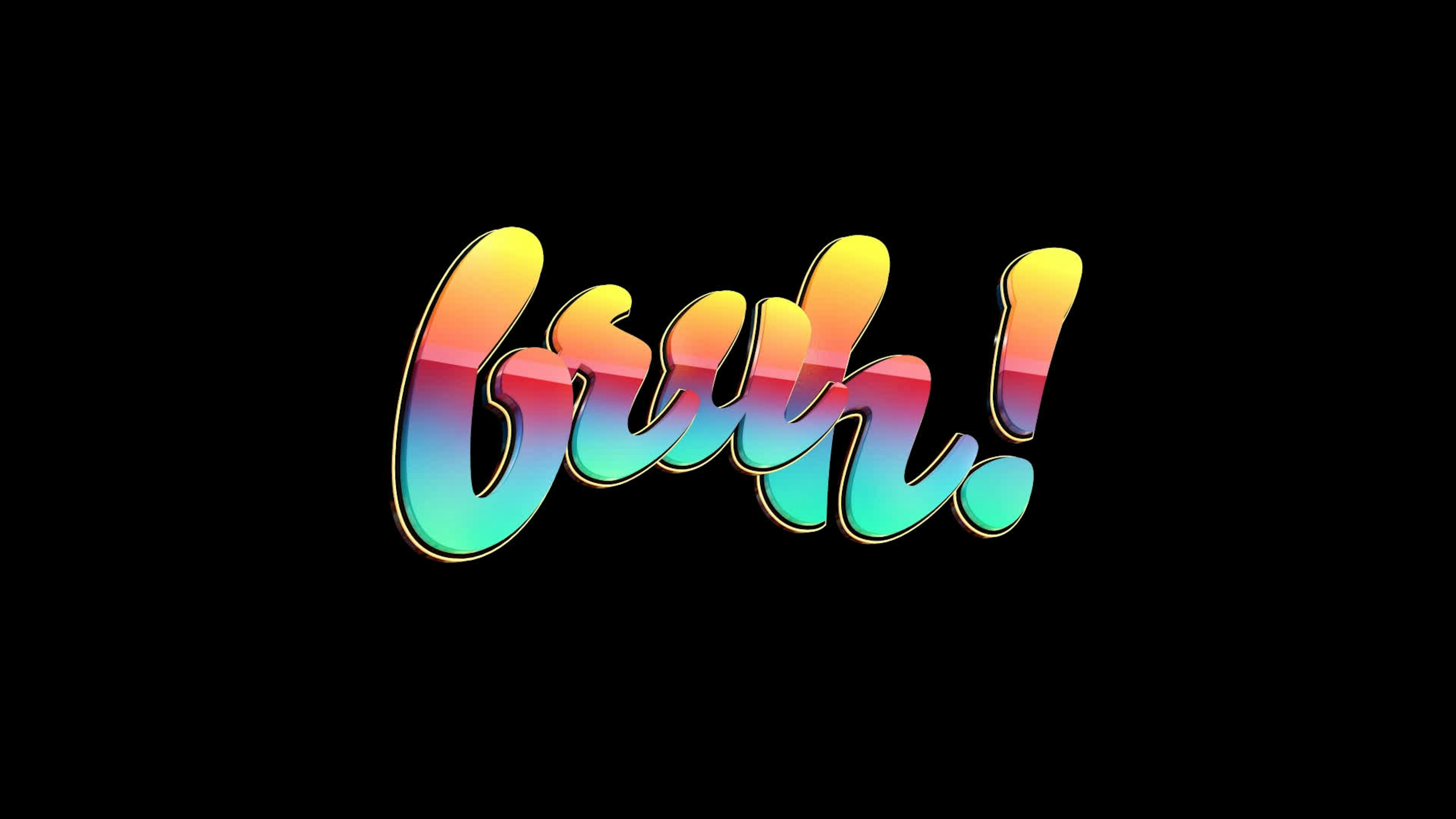 Bruh - Colorful Text
