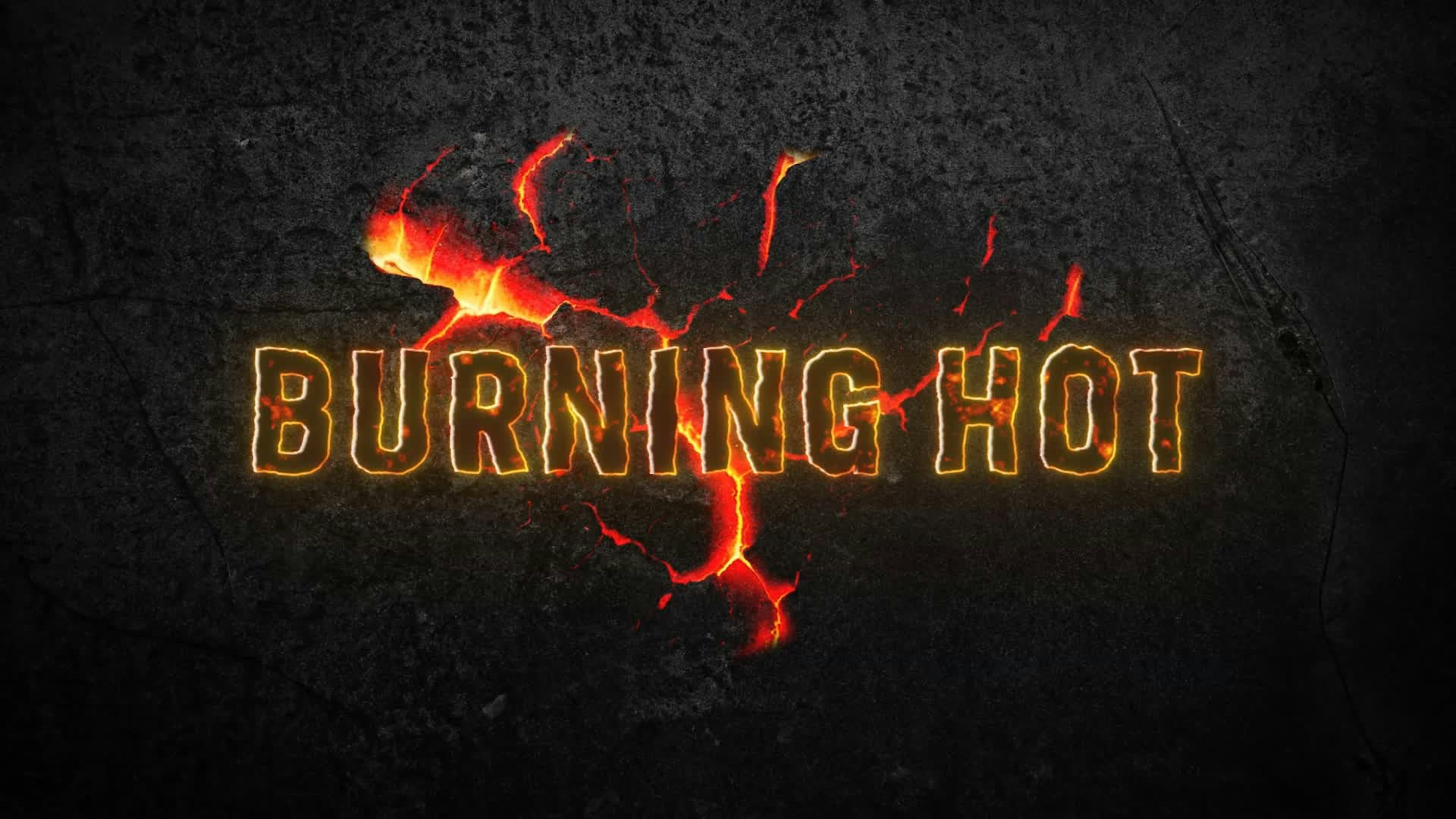 Burning Hot Lava Text Title Intro