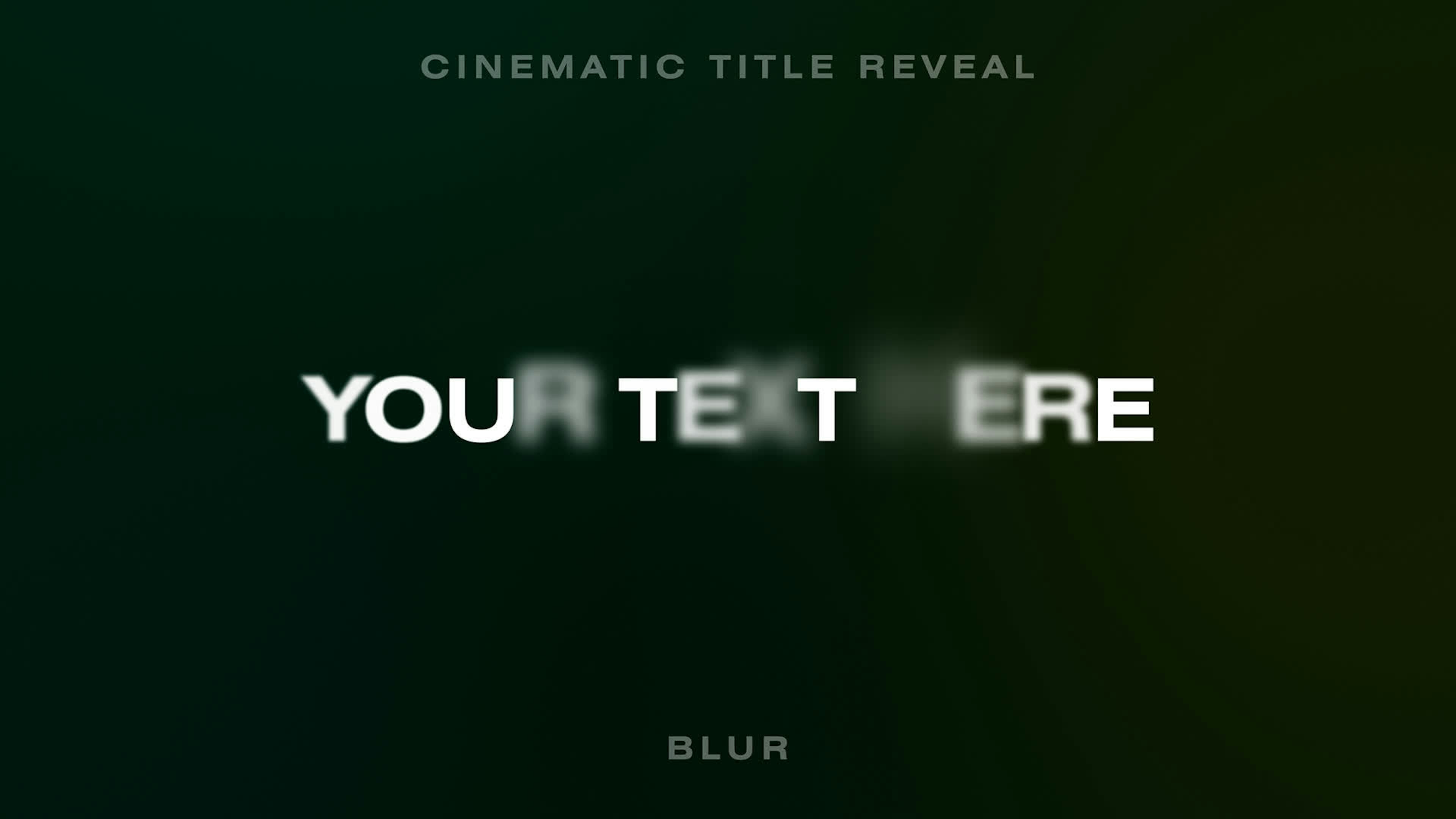 Cinematic Text Reveal Blur