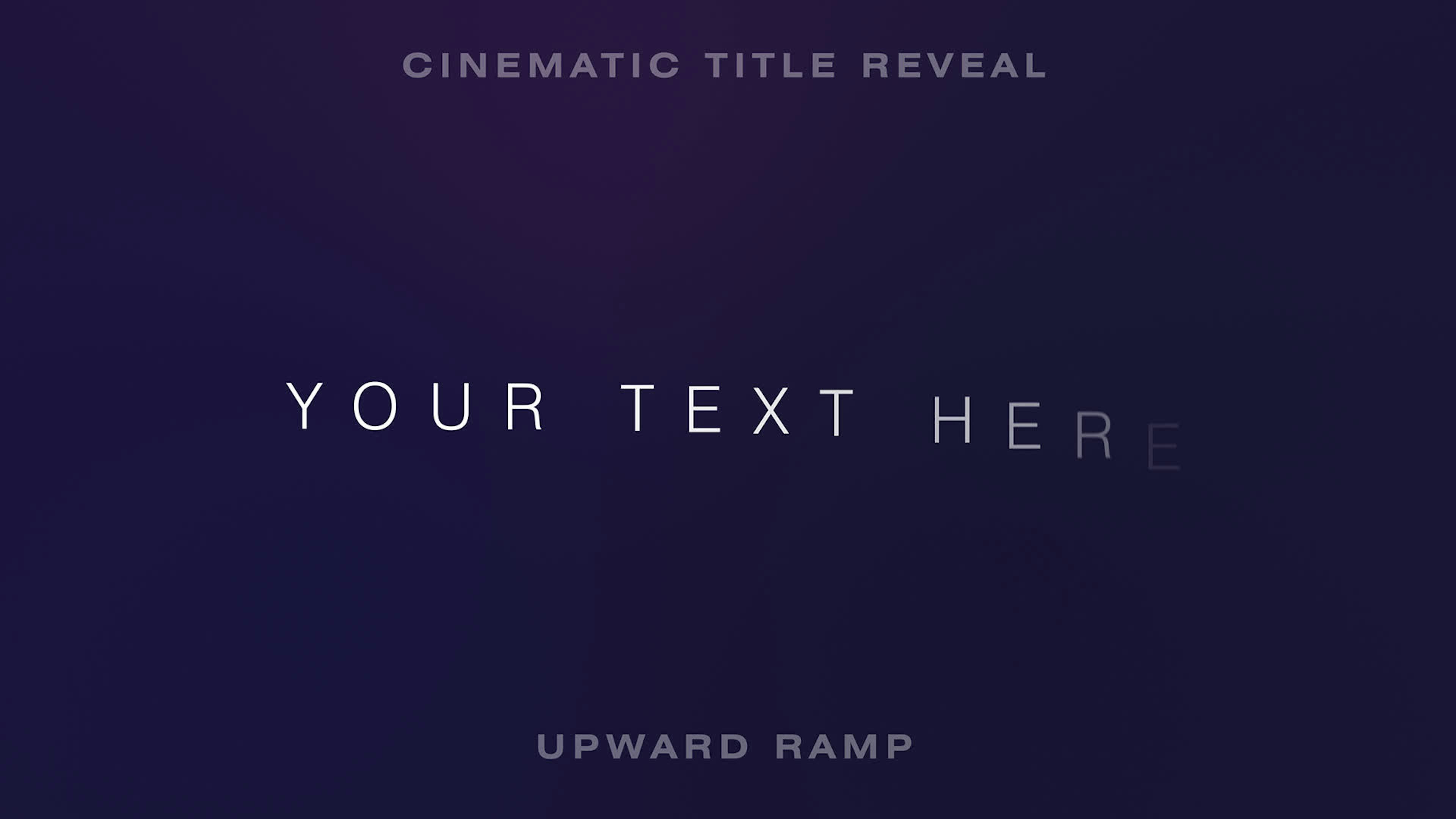 Cinematic Text Reveal Upward Ramp