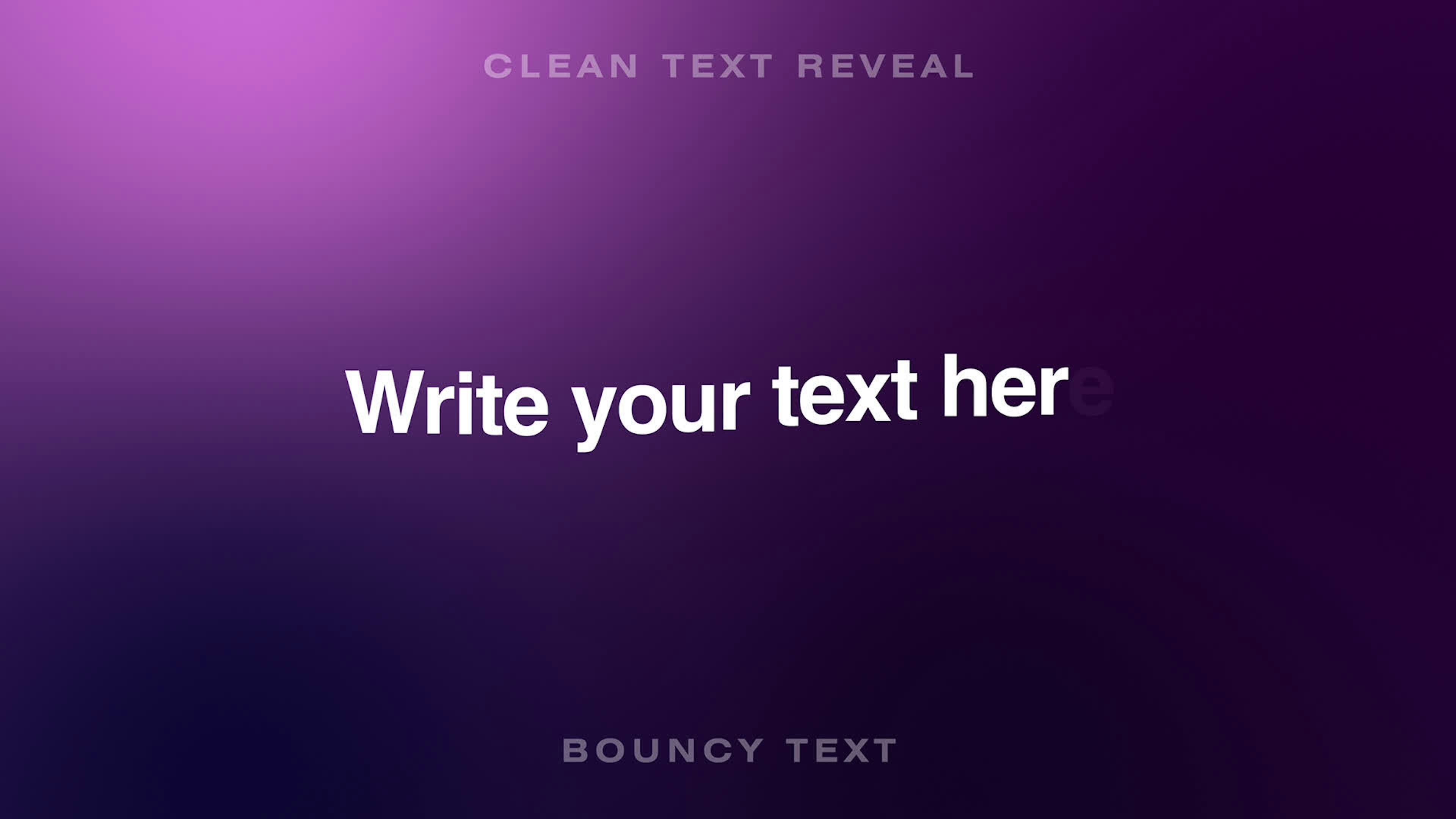 Clean Text Reveal Bouncy