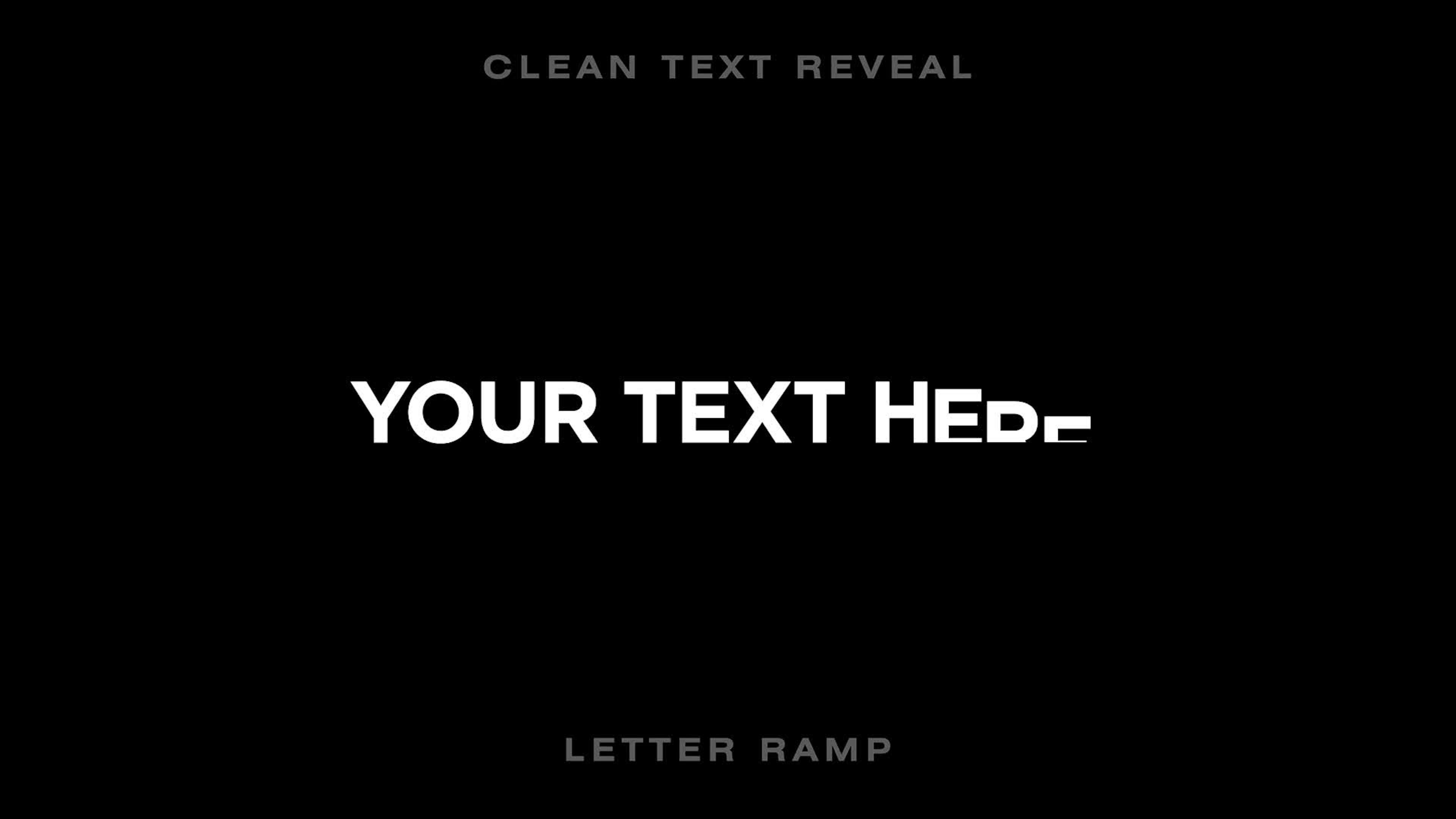 Clean Text Reveal Letter Ramp