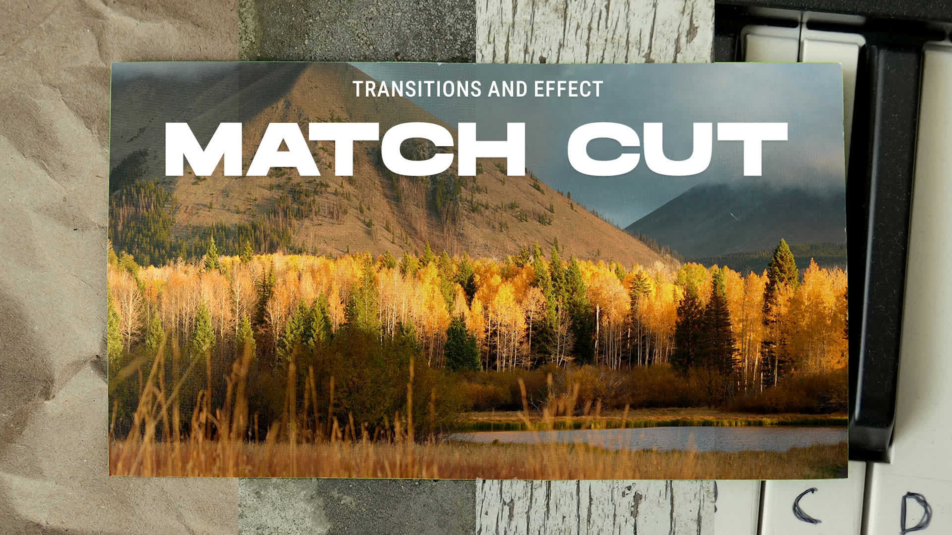 Match Cut Transitions And Effect