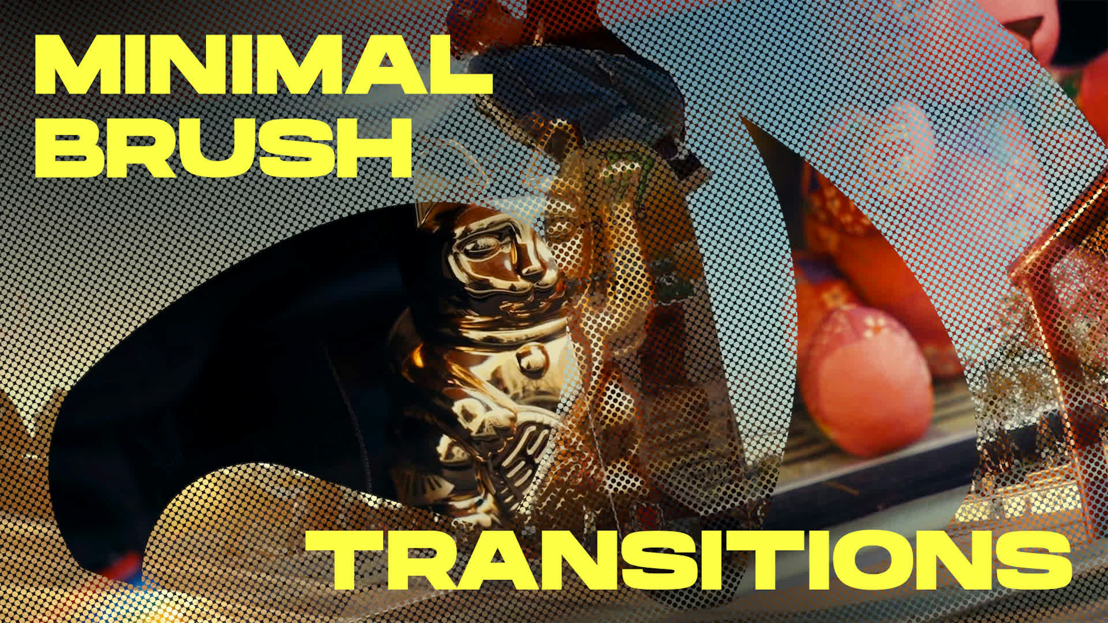 Minimal Brush Transitions