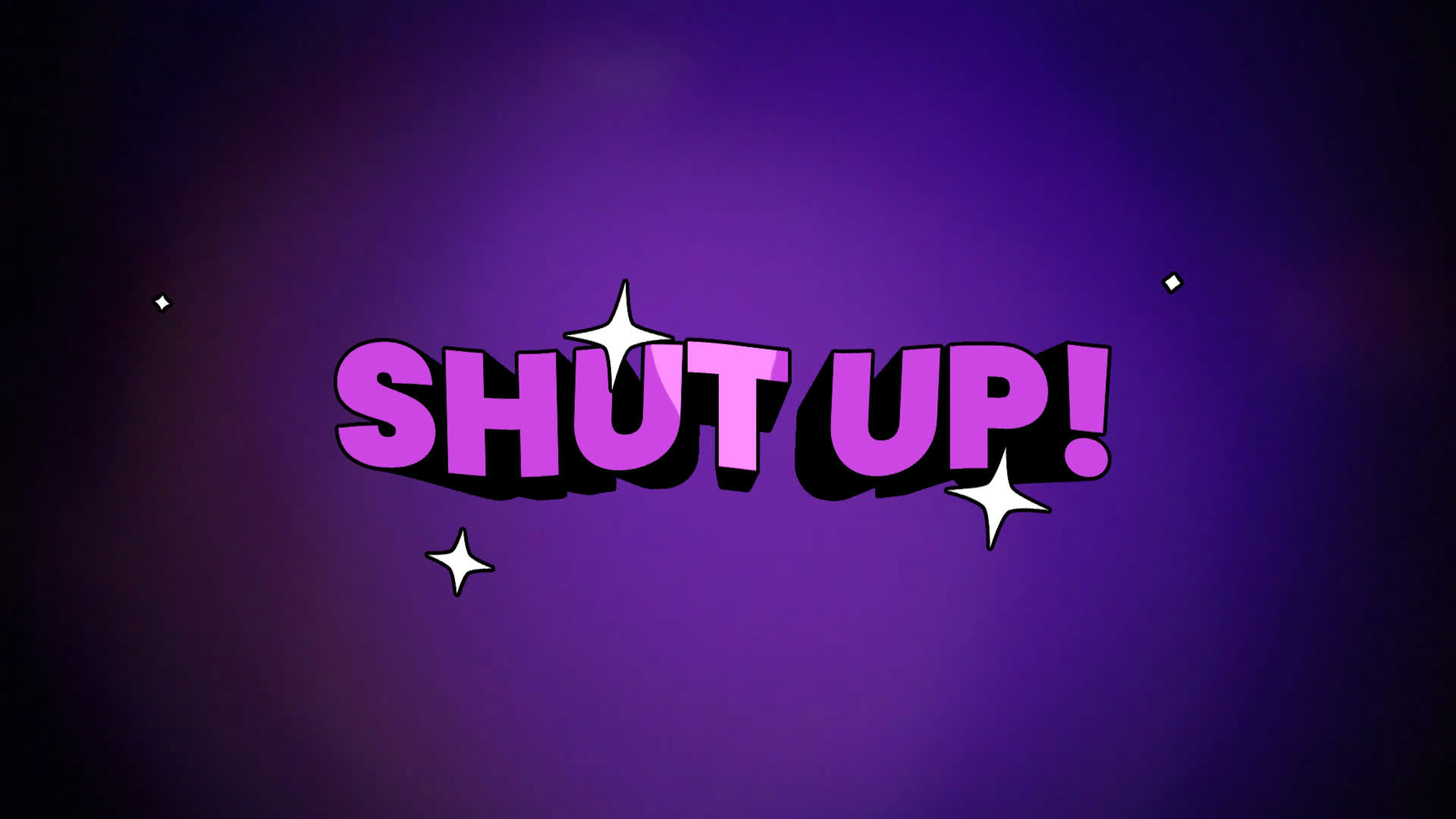 Shut Up - 3D Cartoon Text