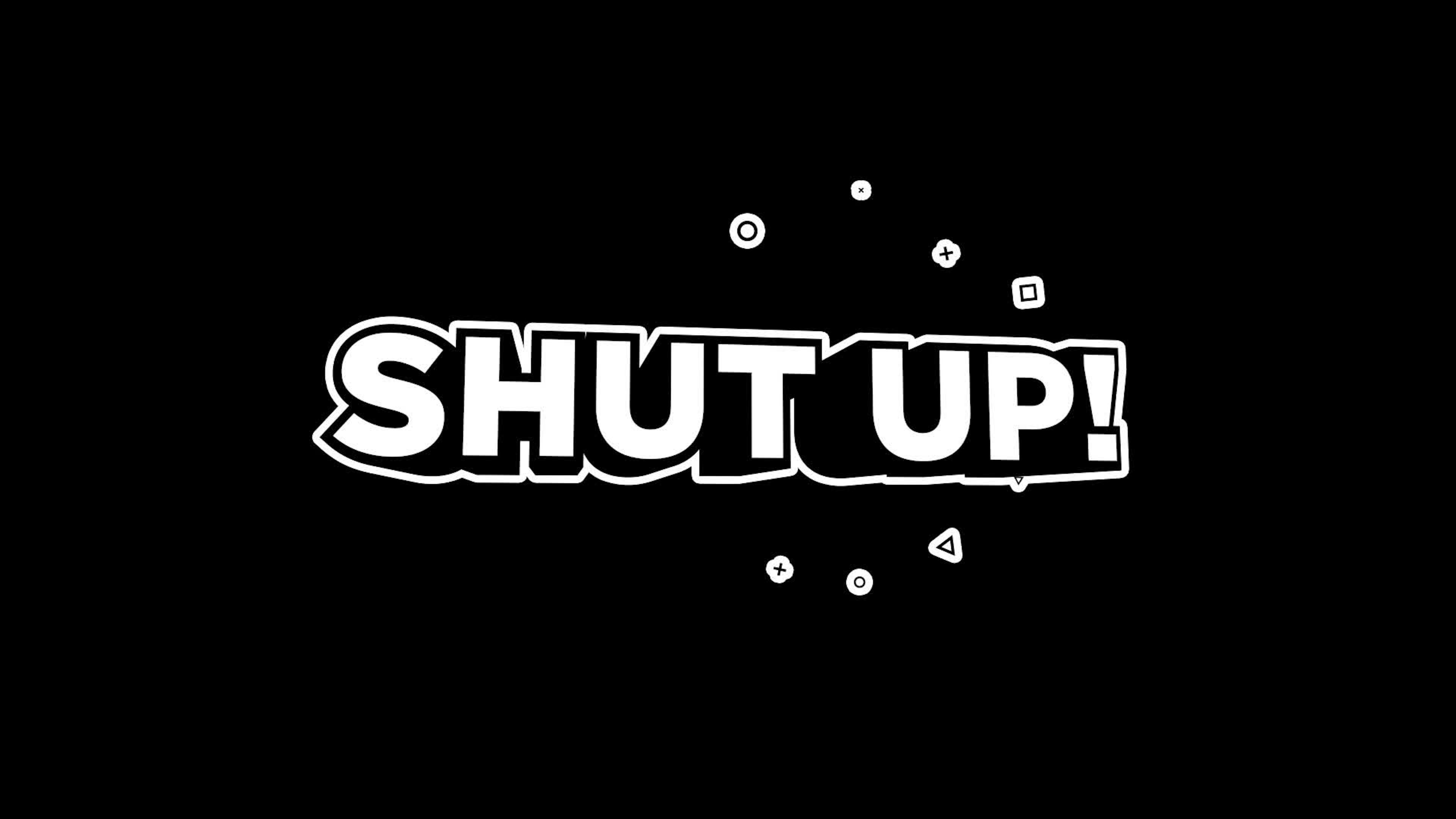 Shut Up - Cartoon Text